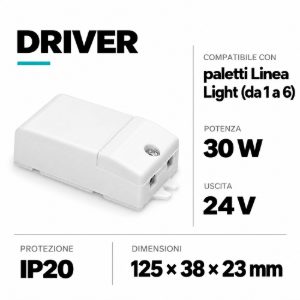 Driver kit alim.24v led 30w ip20 1-6 paletti linea light