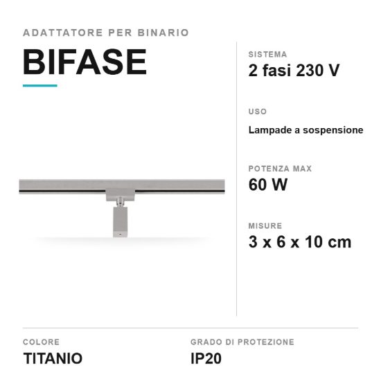 Adattatore per binario bifase per lampade a sospensione titanio