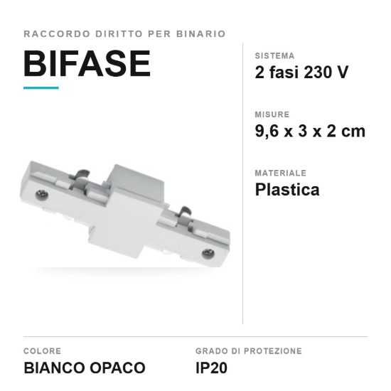 Raccordo diritto per binario bifase bianco