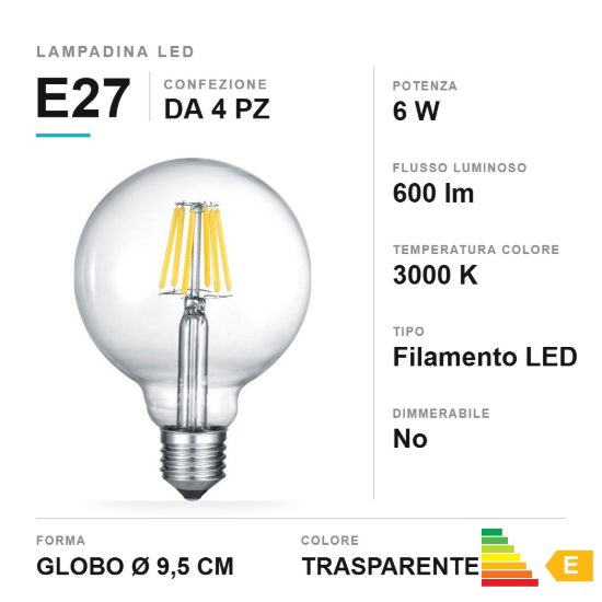 Lampadina led e27 a globo a filamento 6w 3000k trasparente confezione 4 pezzi