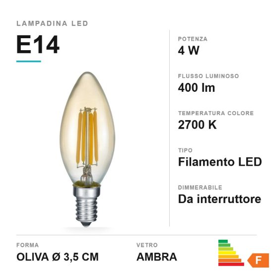 Lampadina led e14 a oliva a filamento 4w 2700k ambra dimmerabile con interruttore