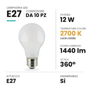 Lampadina e27 led 12w a goccia opale 2700k dimmerabile bianca confezione 10 pezzi