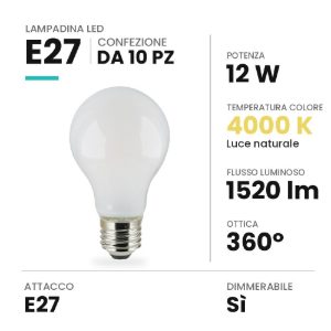 Lampadina e27 led 12w a goccia opale 4000k dimmerabile bianca confezione 10 pezzi