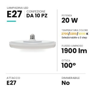 Lampadina e27 led 20w a disco ufo 20cm cct 2700k 3200k 4000k bianca confezione 10 pezzi