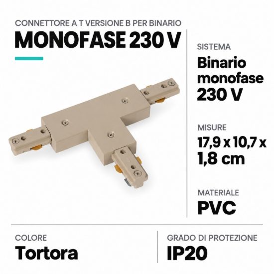 Connettore a t versione b per binario monofase tortora
