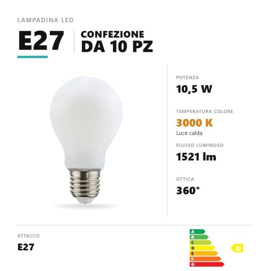 Lampadina e27 led filamento 10,5w a goccia 3000k bianco confezione 10 pezzi gea luce