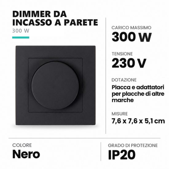 Dimmer da incasso a parete 300w nero