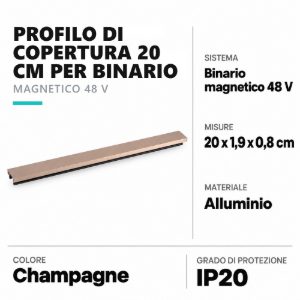 Profilo di copertura 20 cm per binario magnetico 48v champagne