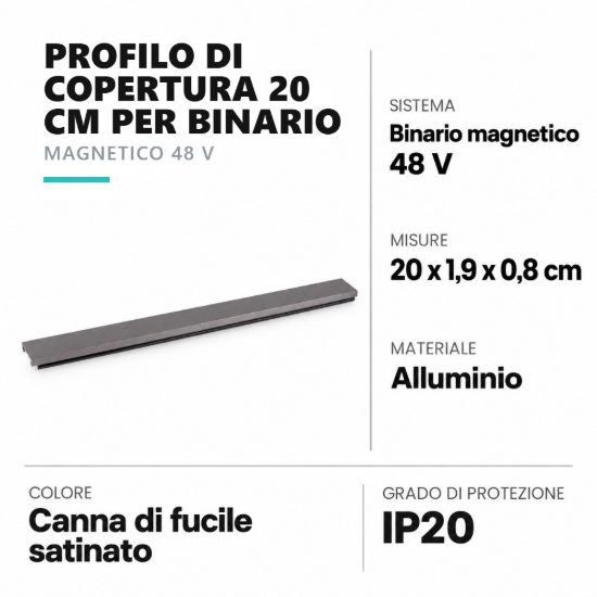 Profilo di copertura 20 cm per binario magnetico 48v canna di fucile