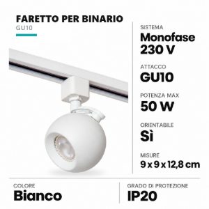 Faretto per binario monofase sferico gu10 orientabile bianco