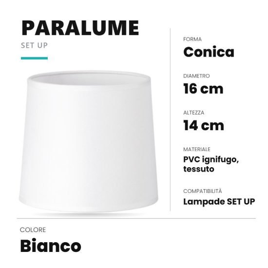 Ideal lux set up paralume conico in tessuto 16x14cm bianco